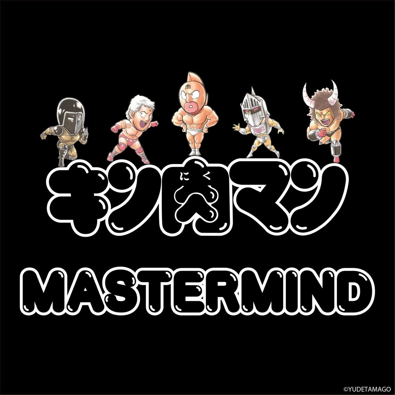 mastermind JAPAN】「キン肉マン」とのコラボアイテムが、11/29(金)10